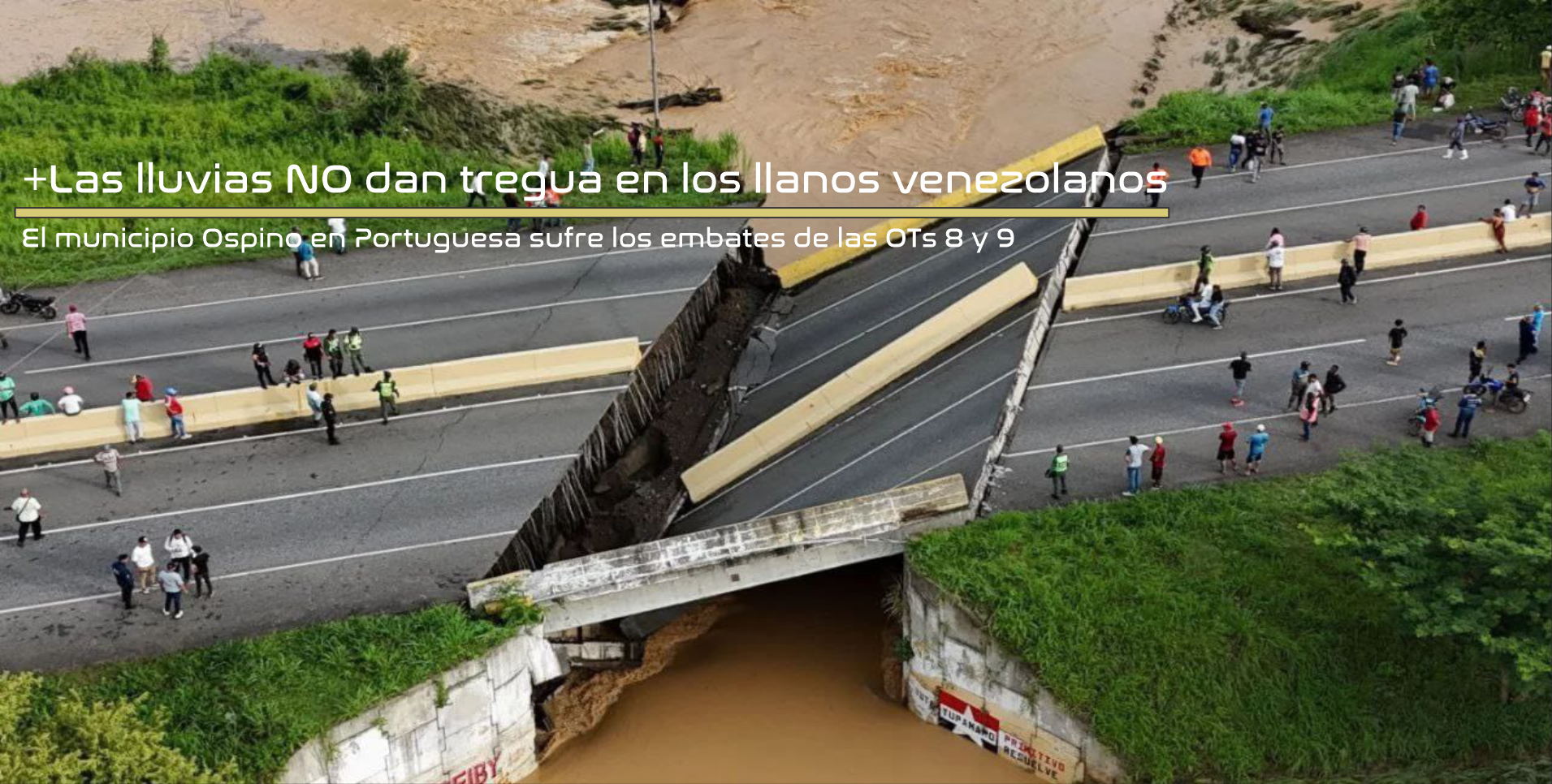 +Las OTs 8 y 9 dejan afectaciones en el occidente de Venezuela:::